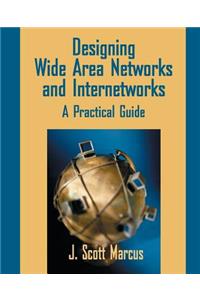 Designing Wide Area Networks and Internetworks