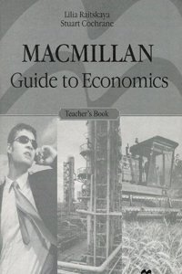 The Macmillan Guide to Economics Teacher's Book Russia