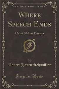 Where Speech Ends