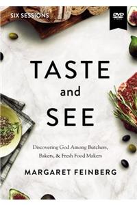 Taste and See Video Study