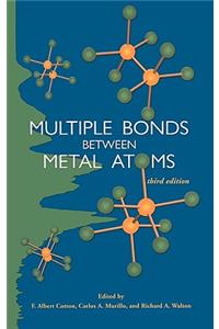 Multiple Bonds Between Metal Atoms