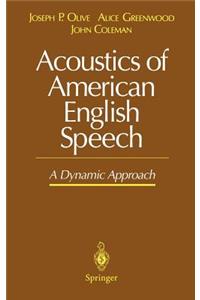 Acoustics of American English Speech