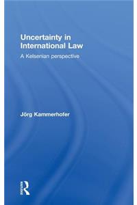 Uncertainty in International Law