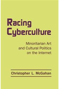 Racing Cyberculture