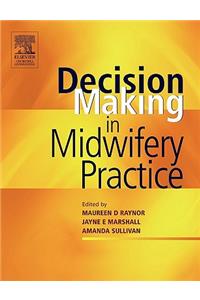 Decision-Making in Midwifery Practice