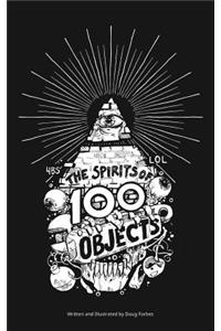 Spirits of 100 Objects