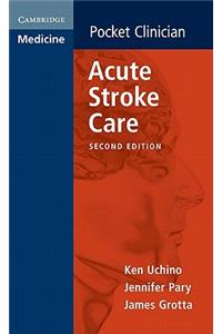 Acute Stroke Care