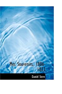 Mes Souvenirs, 1806-1833