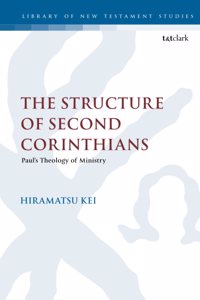 The Structure of Second Corinthians
