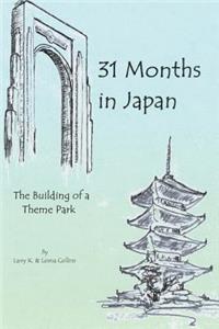 31 Months in Japan