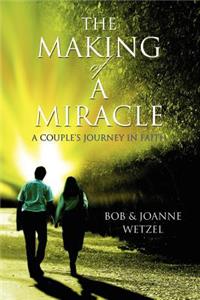 Making of a Miracle