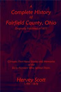 Complete History of Fairfield County, Ohio