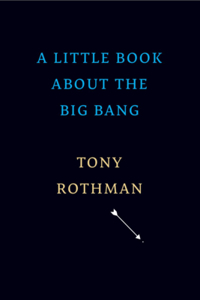 A Little Book about the Big Bang