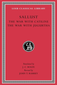 War with Catiline. the War with Jugurtha