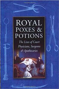 Royal Poxes and Potions