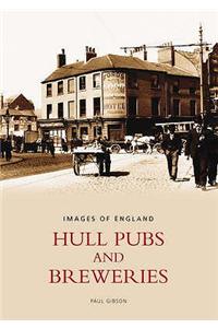 Hull Pubs and Breweries: Images of England