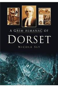 A Grim Almanac of Dorset