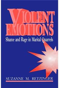 Violent Emotions