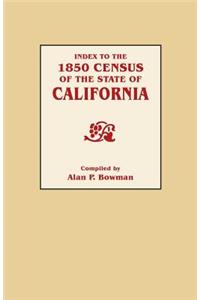 Index to the 1850 Census of the State of California