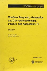 Nonlinear Frequency Generation and Conversion