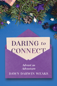 Daring to Connect