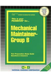 Mechanical Maintainer -Group B