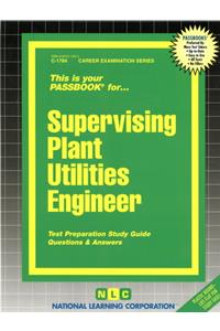 Supervising Plant Utilities Engineer