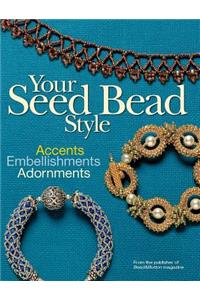 Your Seed Bead Style