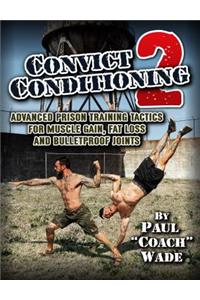 Convict Conditioning 2