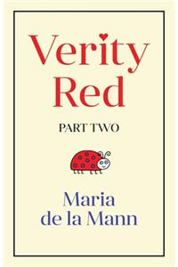 Verity Red (part two)