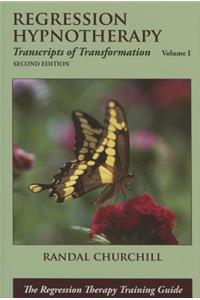 Regression Hypnotherapy 2/E