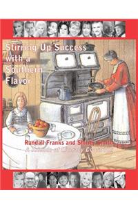 Stirring Up Success with a Southern Flavor