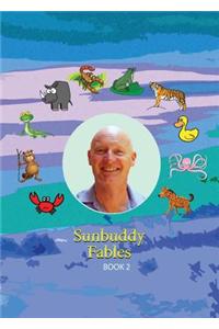 Sunbuddy Fables Book 2