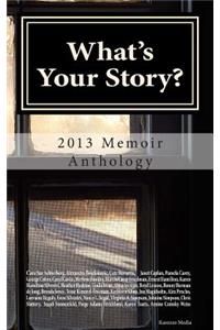 What's Your Story?