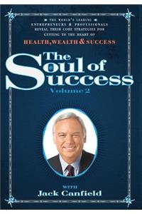 The Soul of Success Volume 2