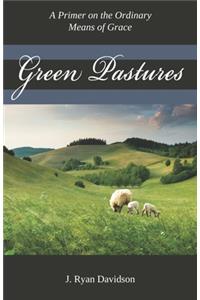 Green Pastures