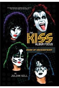 The Kiss Album Focus