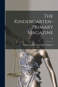 Kindergarten-primary Magazine; 21