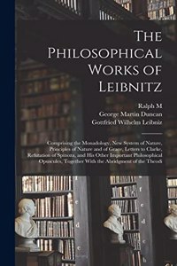 Philosophical Works of Leibnitz