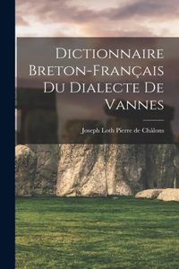 Dictionnaire Breton-Français du Dialecte de Vannes