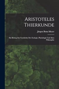 Aristoteles Thierkunde
