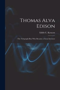Thomas Alva Edison