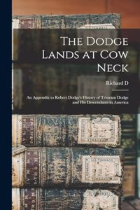 Dodge Lands at Cow Neck