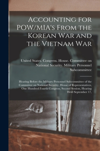 Accounting for POW/MIA's From the Korean War and the Vietnam War