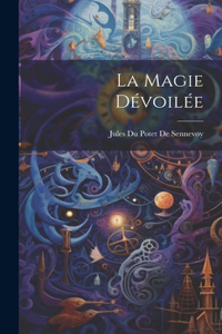 Magie Dévoilée