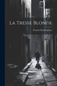Tresse Blonde