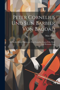 Peter Cornelius Und Sein Barbier Von Bagdad