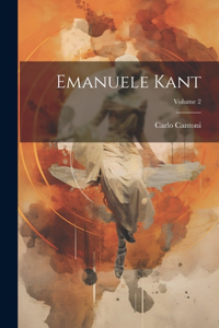 Emanuele Kant; Volume 2