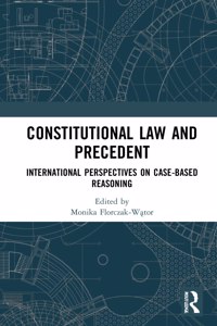 Constitutional Law and Precedent