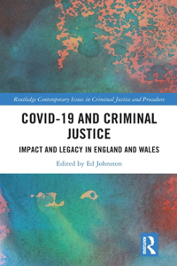 Covid-19 and Criminal Justice